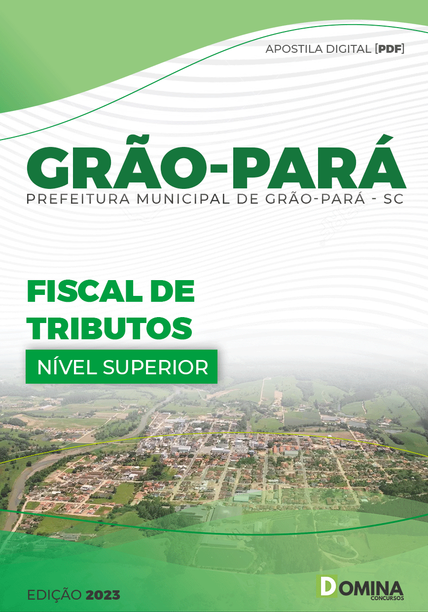 Apostila Digital Pref Grão Pará SC 2023 Fiscal Tributos