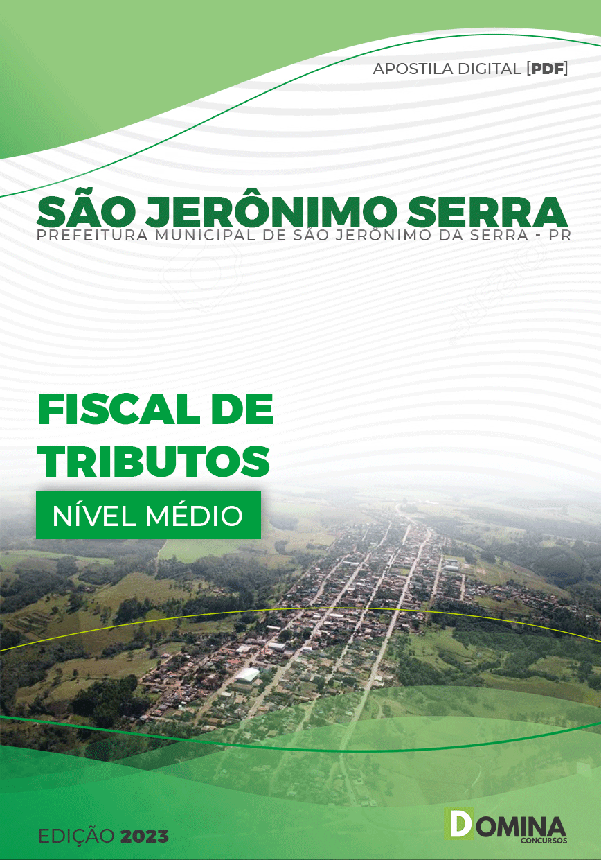 Apostila Pref São Jerônimo Serra PR 2023 Fiscal Tributos