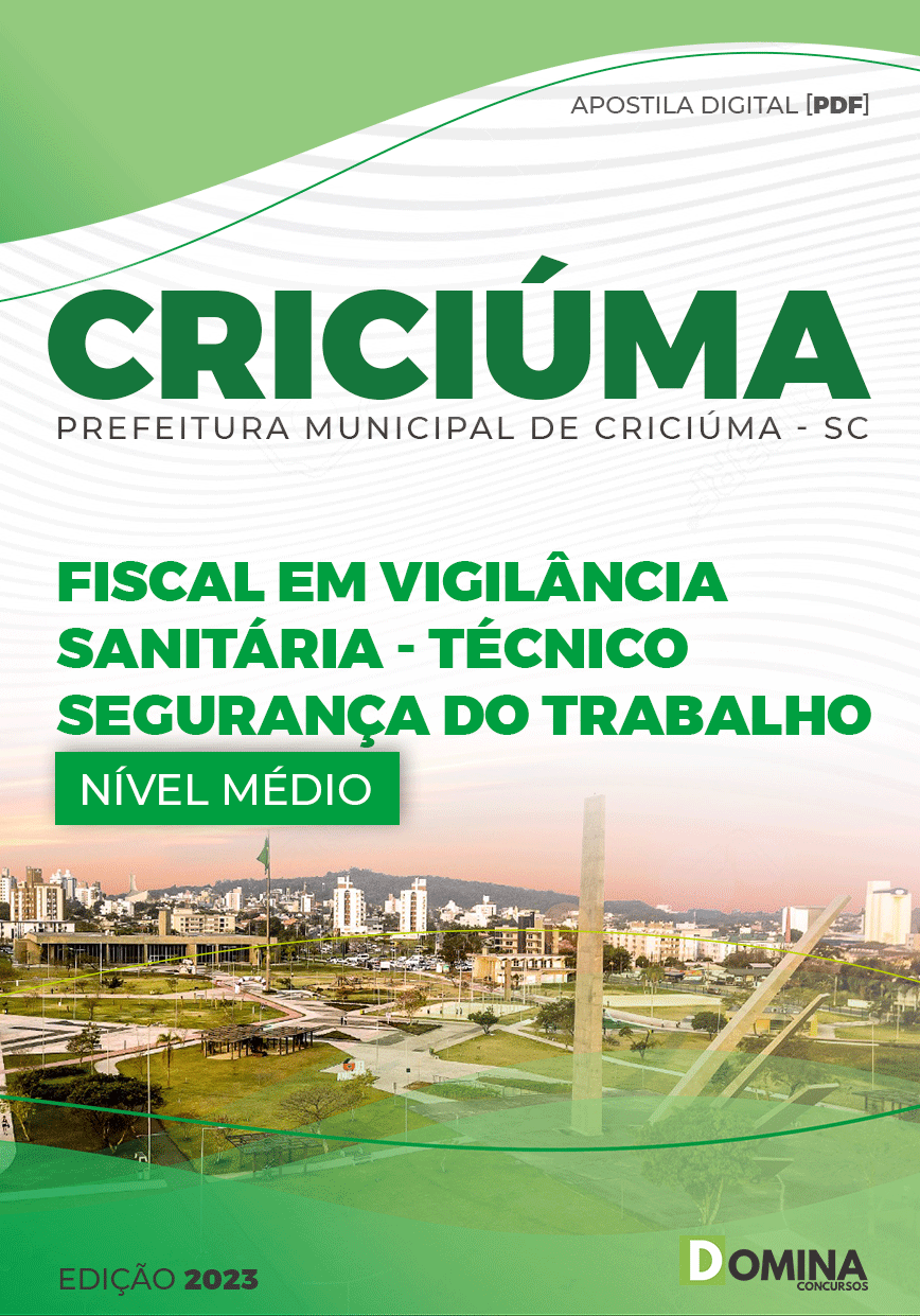 Apostila Pref Criciúma Sc 2023 Fiscal Técnico Segurança Trabalho