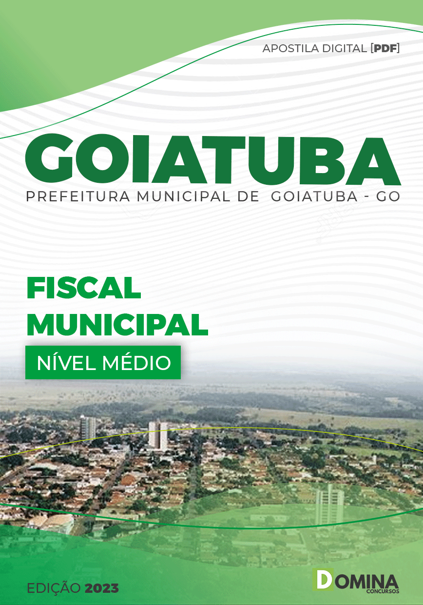 Apostila Concurso Pref Goiatuba GO 2023 Fiscal Municipal