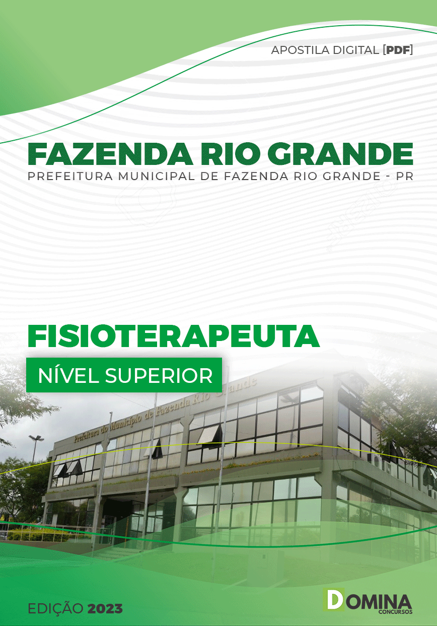 Apostila Pref Fazenda Rio Grande PR 2023 Fisioterapeuta