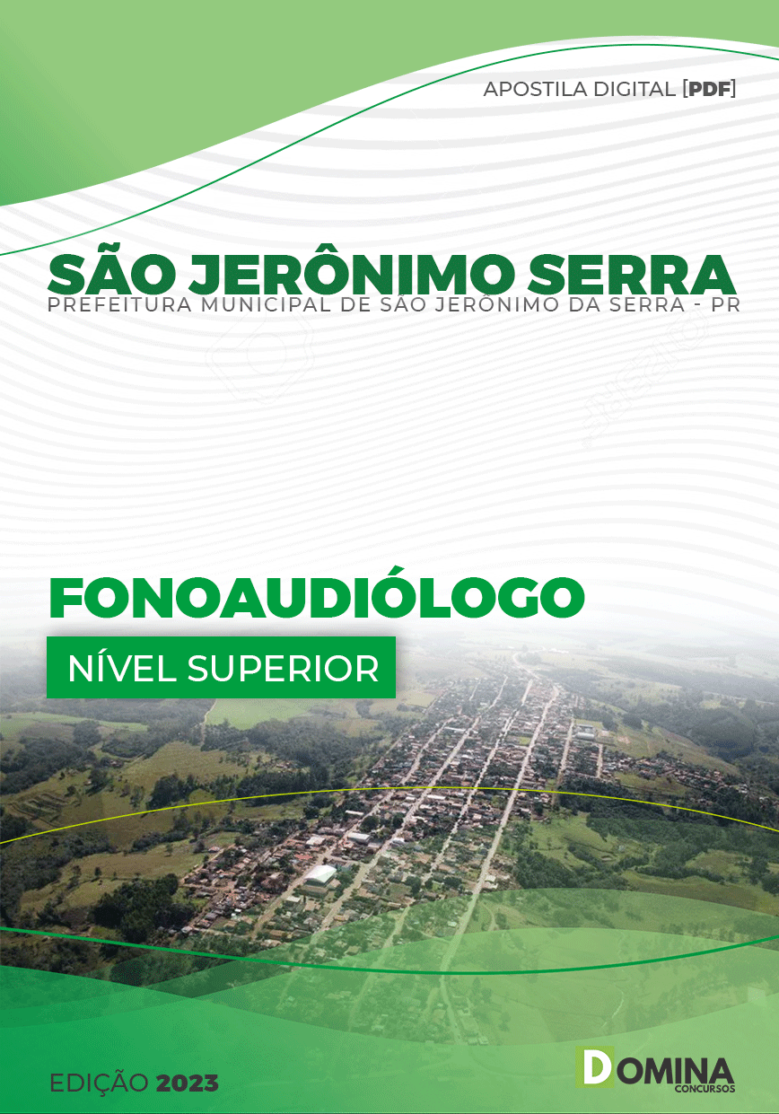 Apostila Pref São Jerônimo Serra PR 2023 Fonoaudiólogo