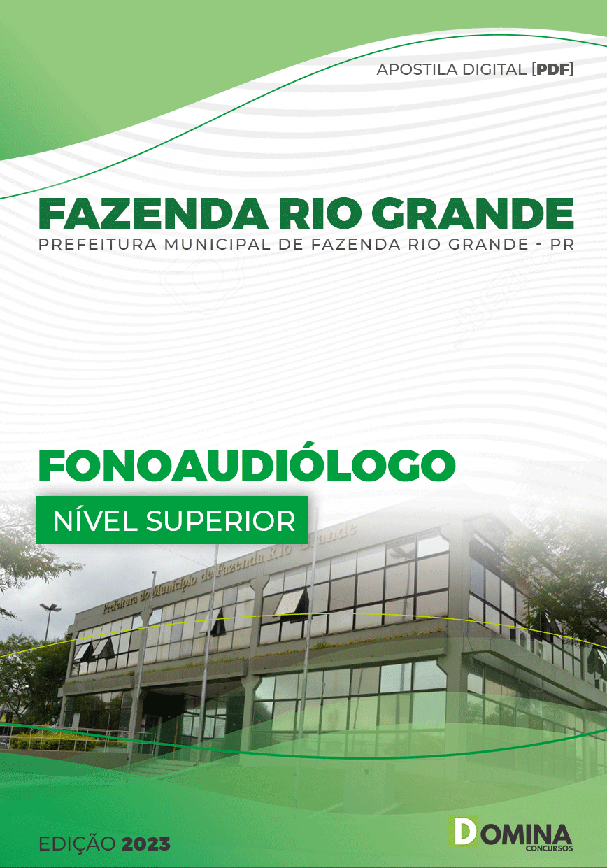 Apostila Pref Fazenda Rio Grande PR 2023 Fonoaudiólogo