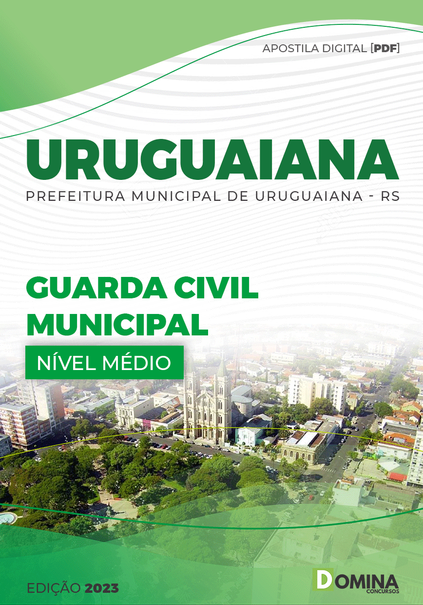 Apostila Pref Uruguaiana RS 2023 Guarda Civil Municipal