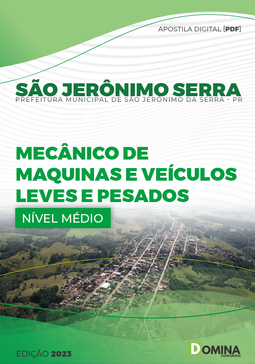 Apostila Pref São Jerônimo Serra PR 2023 Mecânico Máquinas Pesadas