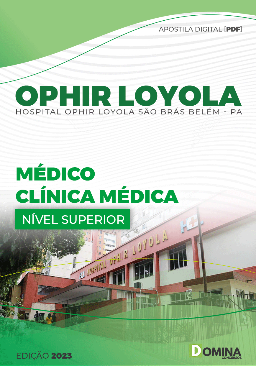 Apostila Hospital Ophir Loyola 2023 Médico Clínica Médica