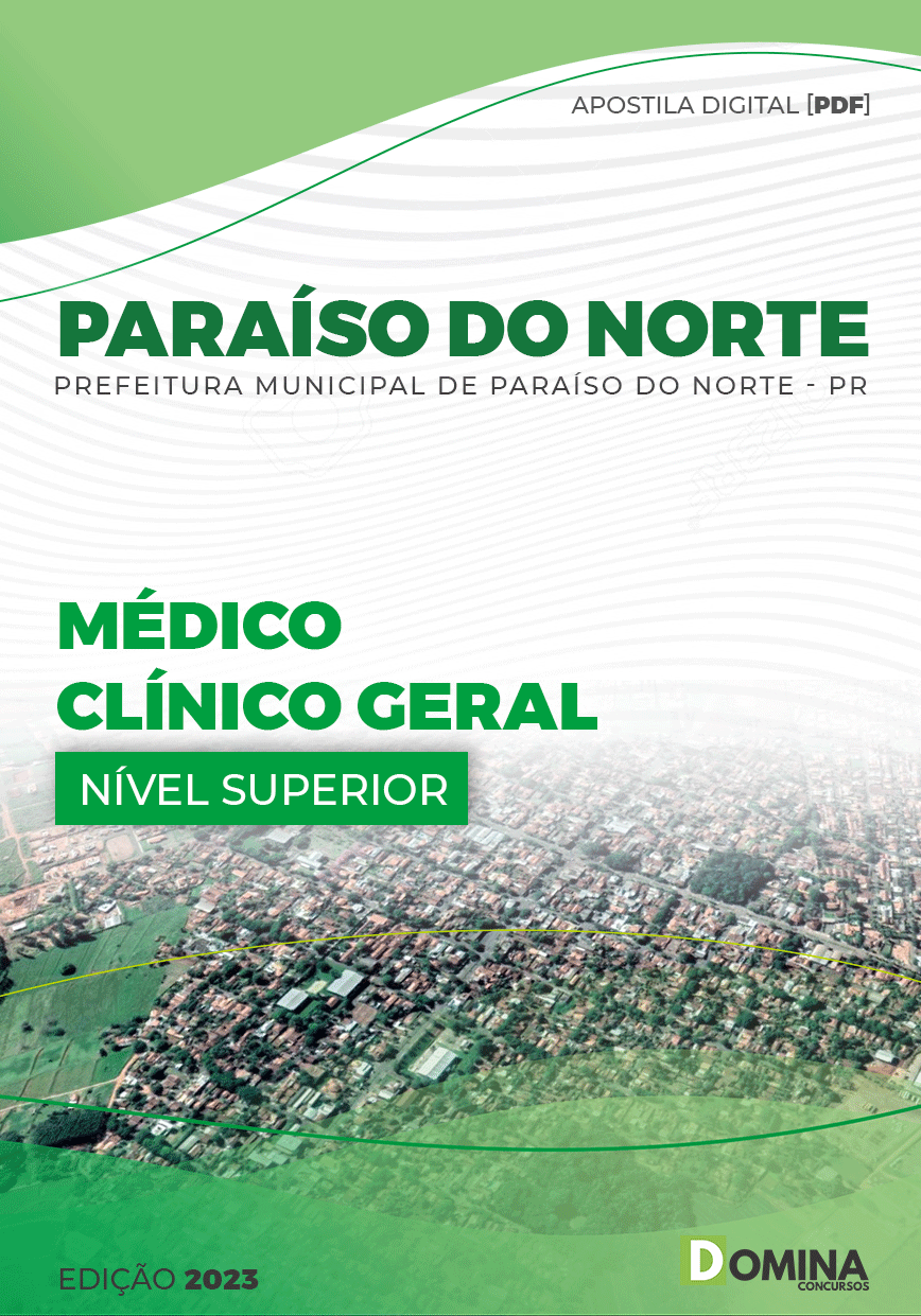 Apostila Pref Paraíso Norte PR 2023 Médico Clínico Geral