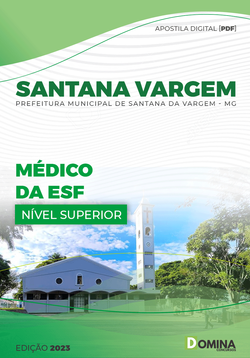 Apostila Pref Santana Vargem MG 2023 Médico ESF