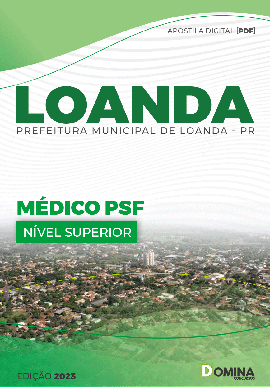 Apostila Concurso Pref Loanda PR 2023 Médico PSF