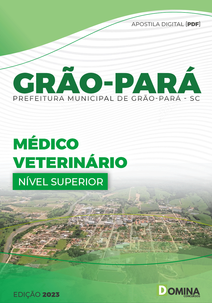 Apostila Digital Pref Grão Pará SC 2023 Médico Veterinário