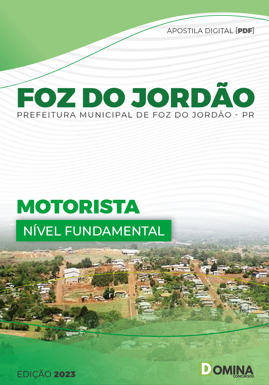 Apostila Digital Pref Foz Jordão PR 2023 Motorista