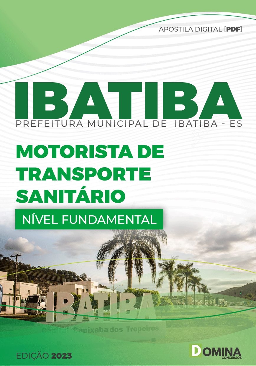 Apostila Pref Ibatiba ES 2023 Motorista Transporte Sanitário