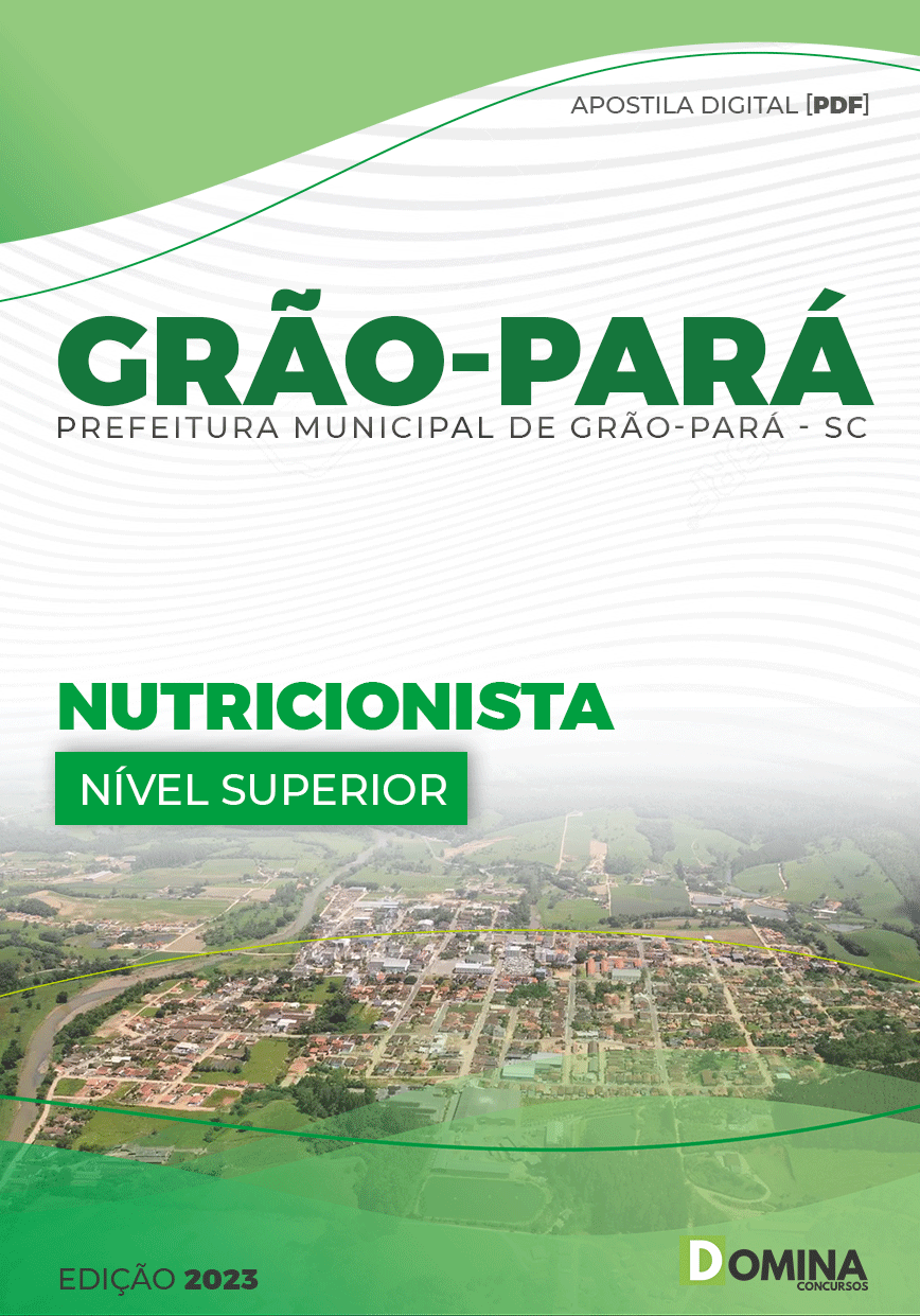Apostila Digital Pref Grão Pará SC 2023 Nutricionista