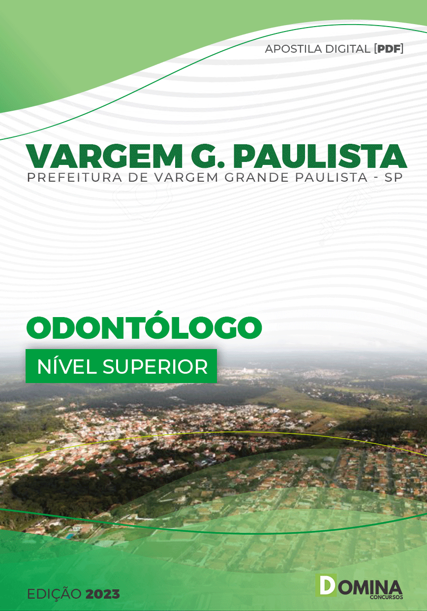 Apostila Pref Vargem Grande Paulista SP 2023 Odontólogo