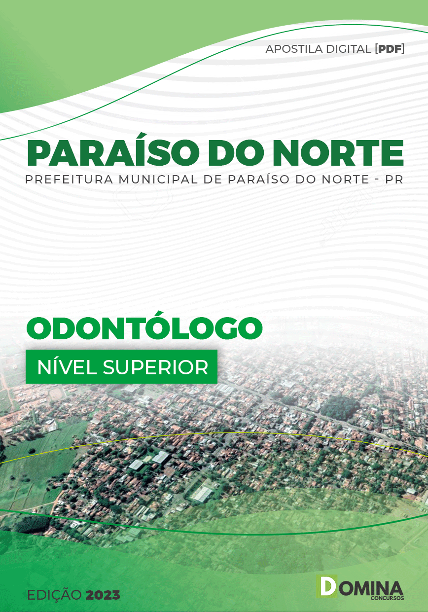 Apostila Digital Pref Paraíso Norte PR 2023 Odontólogo