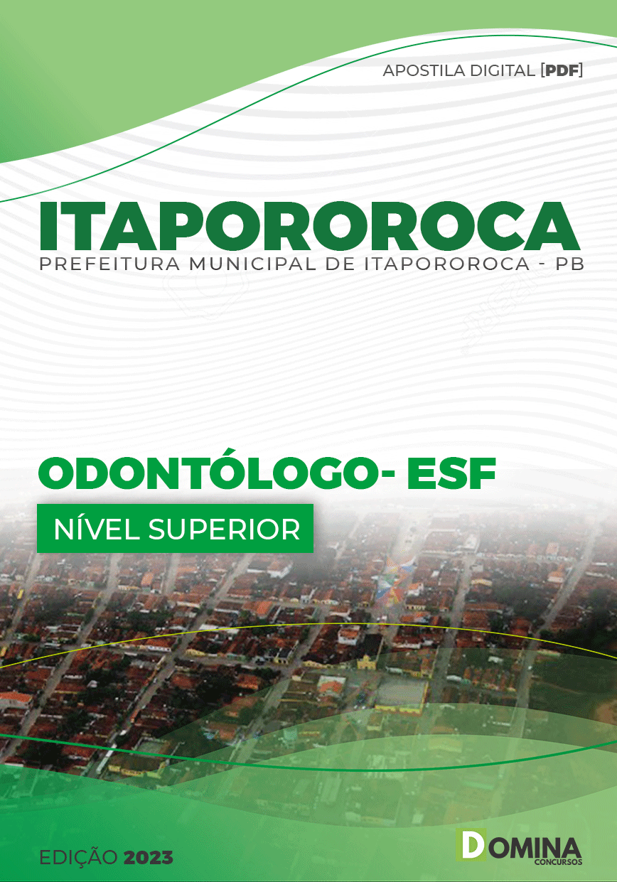 Apostila Digital Pref Itapororoca PB 2023 Odontólogo ESF