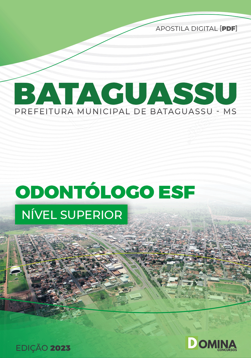 Apostila Digital Pref Bataguassu MS 2023 Odontólogo ESF