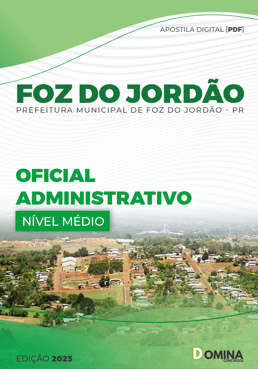 Apostila Pref Foz Jordão PR 2023 Oficial Administrativo
