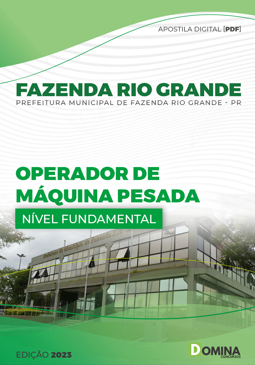 Apostila Pref Fazenda Rio Grande PR 2023 Operador Máquina Pesada