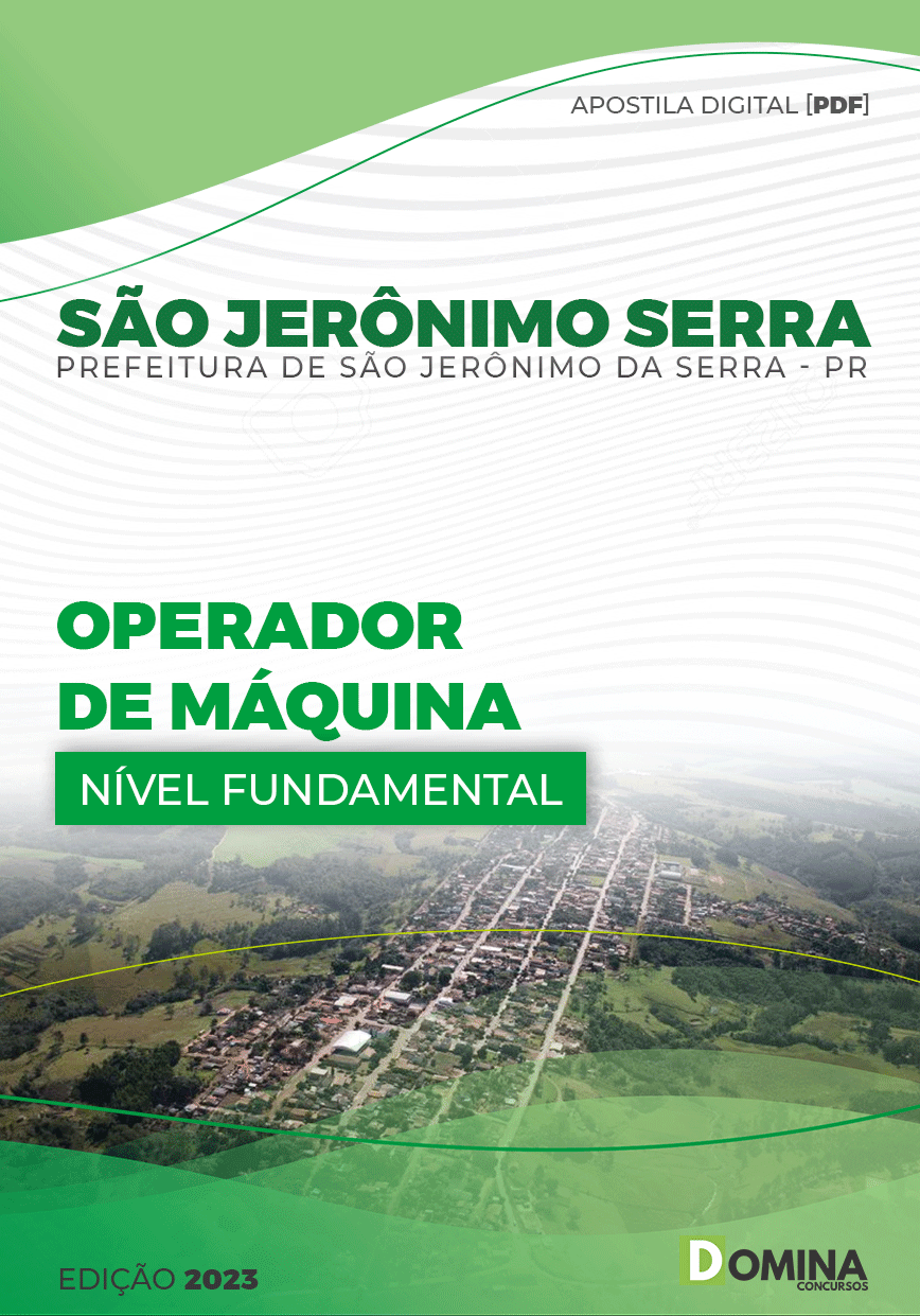Apostila Pref São Jerônimo Serra PR 2023 Operador Máquinas