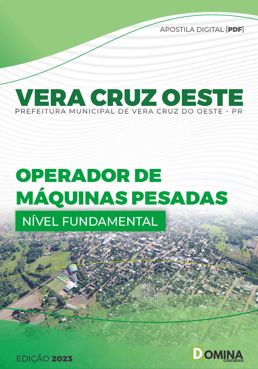 Apostila Pref Vera Cruz Oeste PR 2023 Operador Máquinas Pesadas