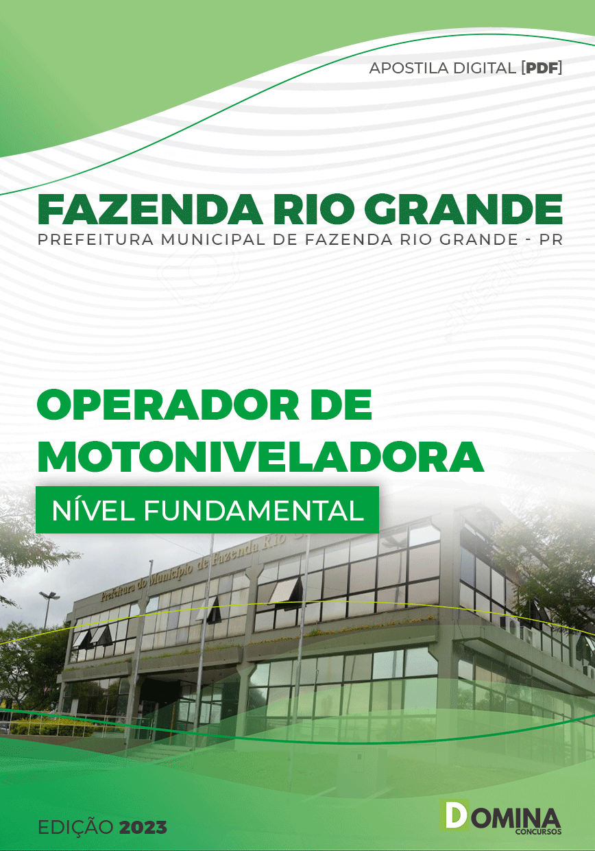 Apostila Pref Fazenda Rio Grande PR 2023 Operador Motoniveladora