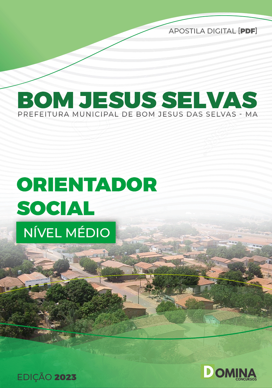 Apostila Pref Bom Jesus Selvas MA 2023 Orientador Social