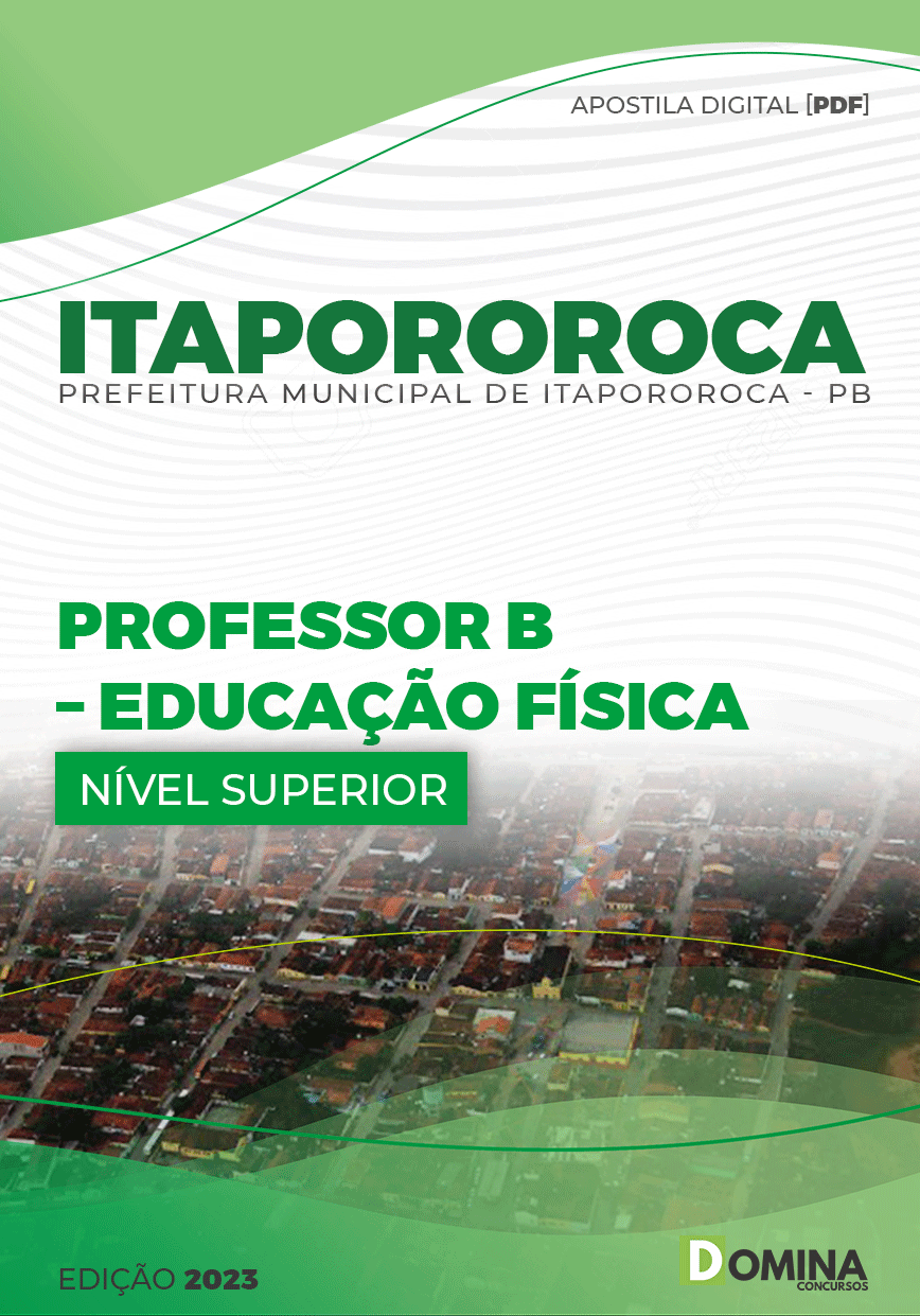 Apostila Pref Itapororoca PB 2023 Professor B Educação Física