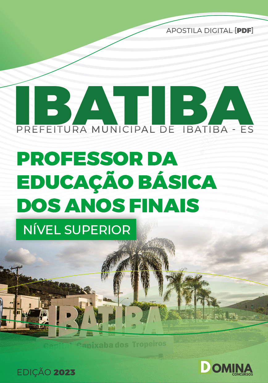 Apostila Pref Ibatiba ES 2023 Professor Educação Básica Anos Finais