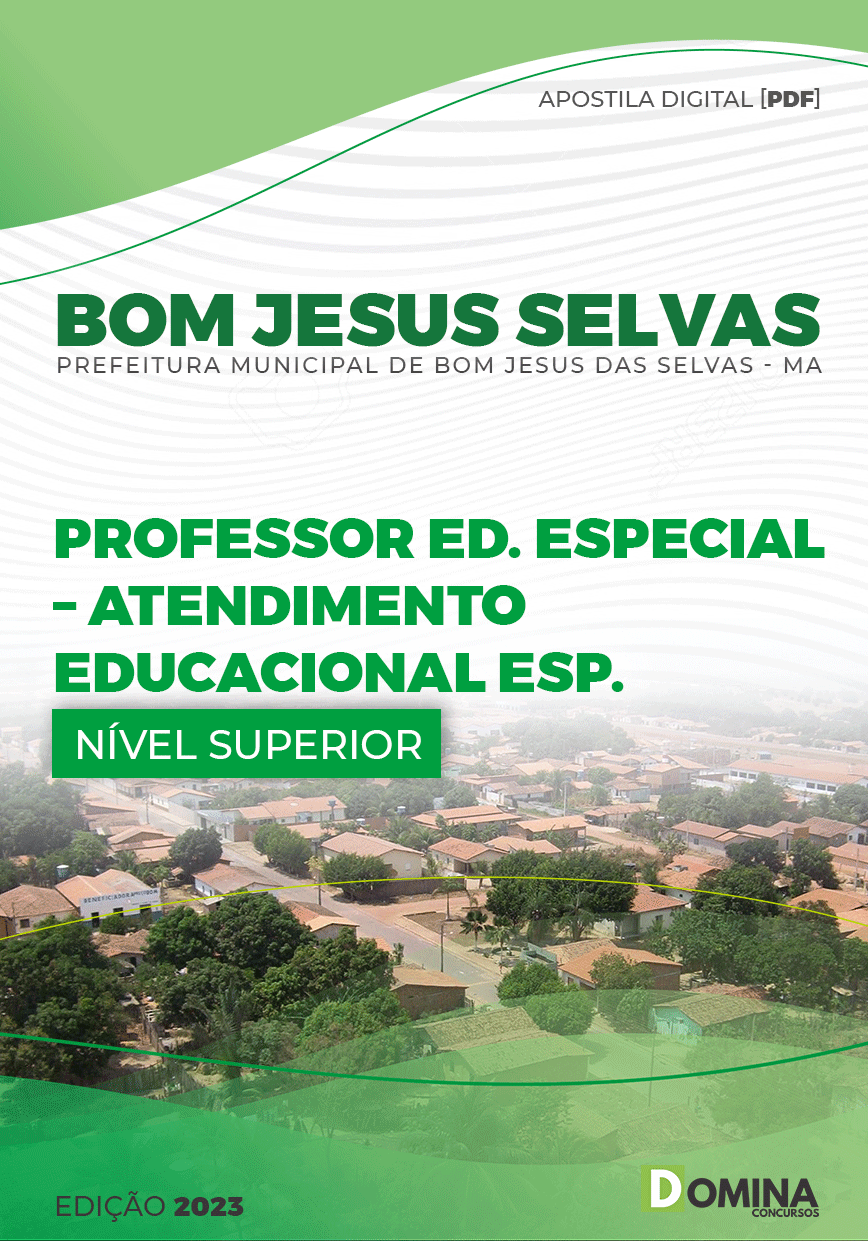 Apostila Pref Bom Jesus Selvas MA 2023 Professor Educação Especial