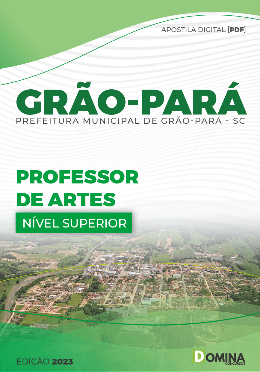 Apostila Digital Pref Grão Pará SC 2023 Professor Artes