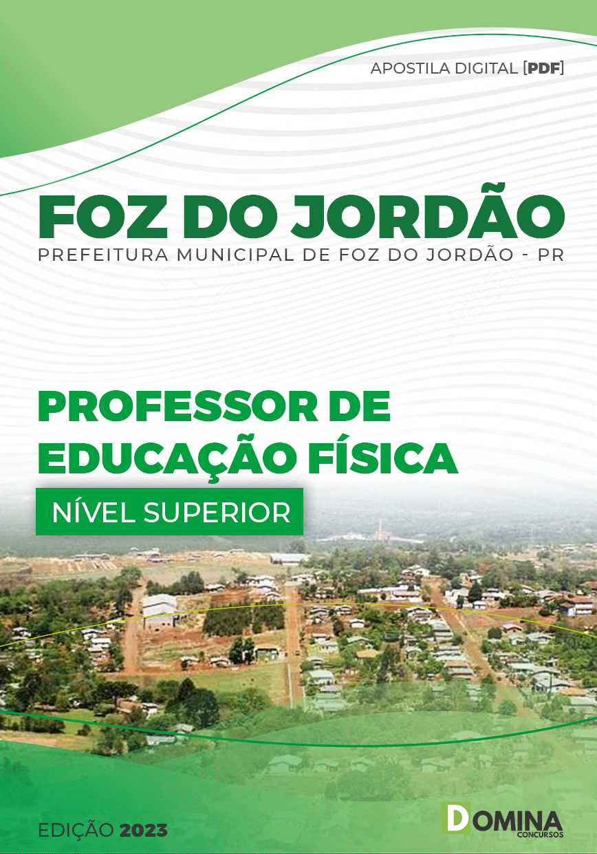 Apostila Pref Foz Jordão PR 2023 Professor Educação Física