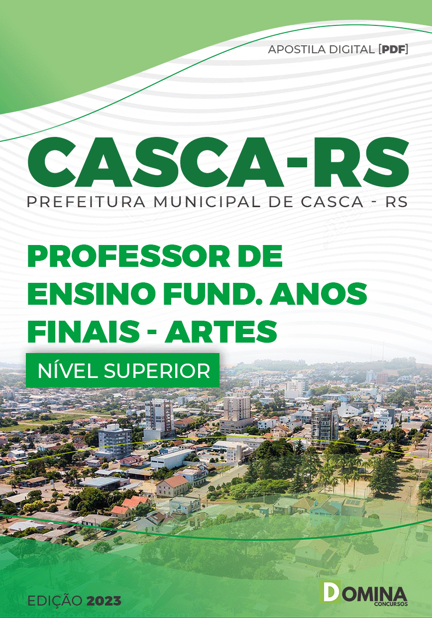 Apostila Pref Casca RS 2023 Professor Anos Finais Artes