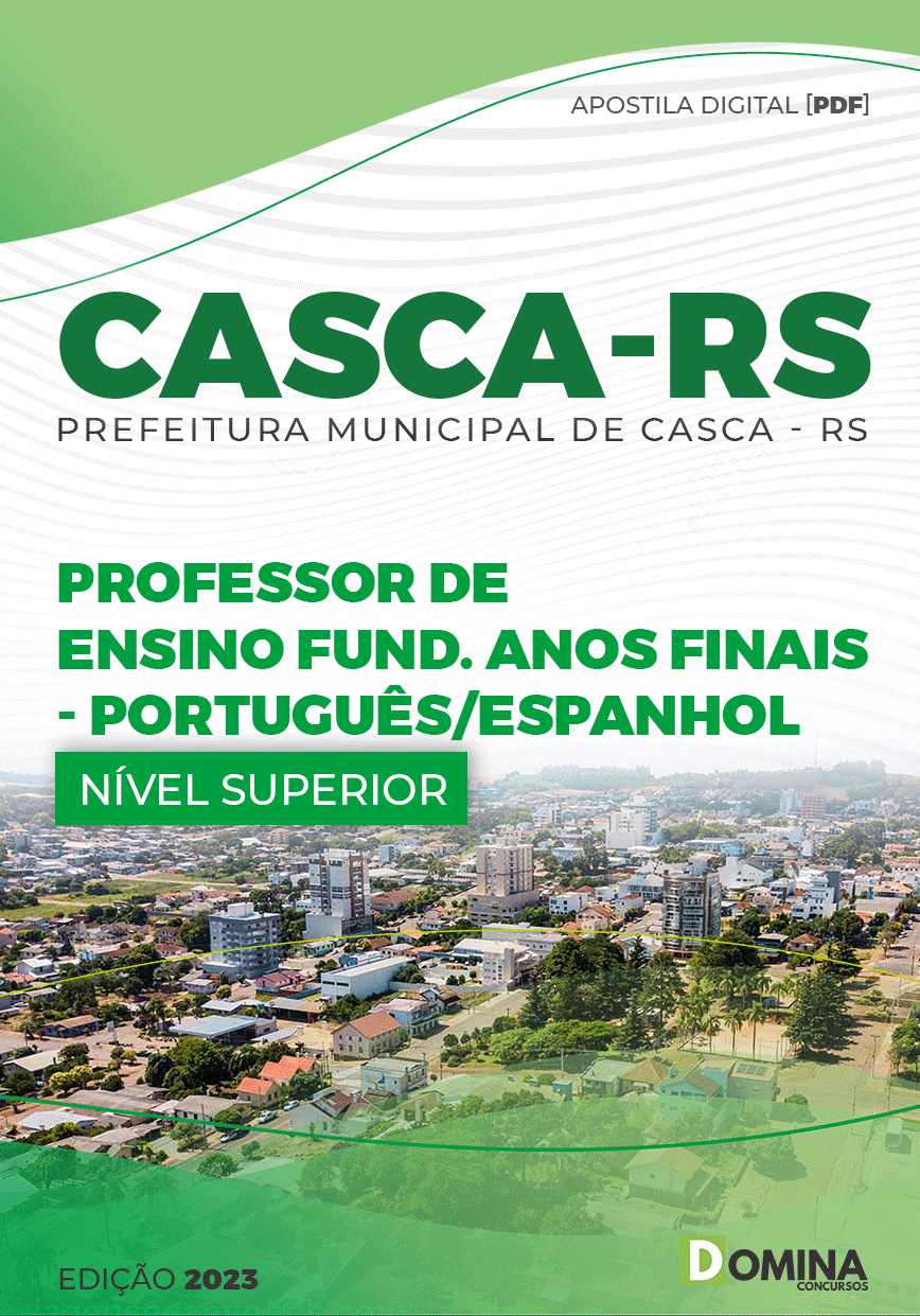 Apostila Pref Casca RS 2023 Professor Anos Finais Português Espanhol
