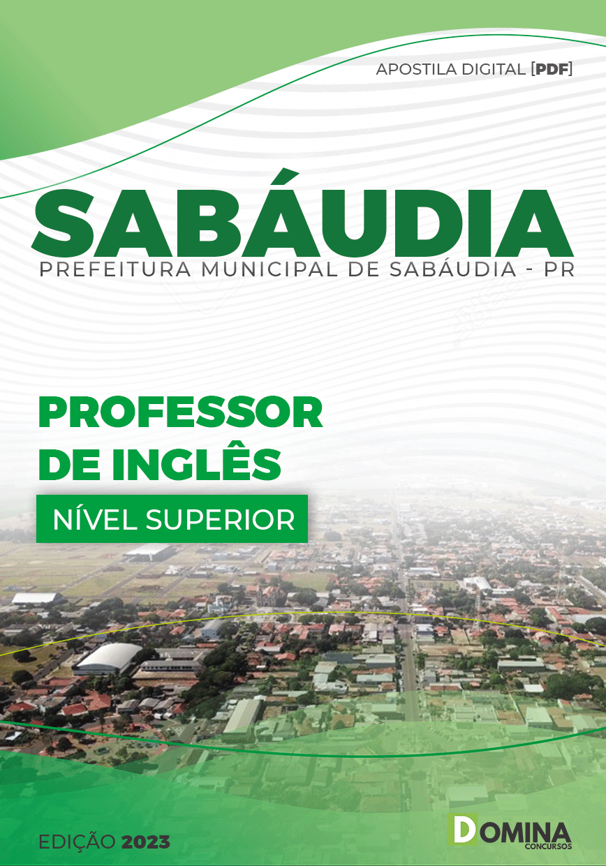 Apostila Digital Pref Sabáudia PR 2023 Professor Inglês