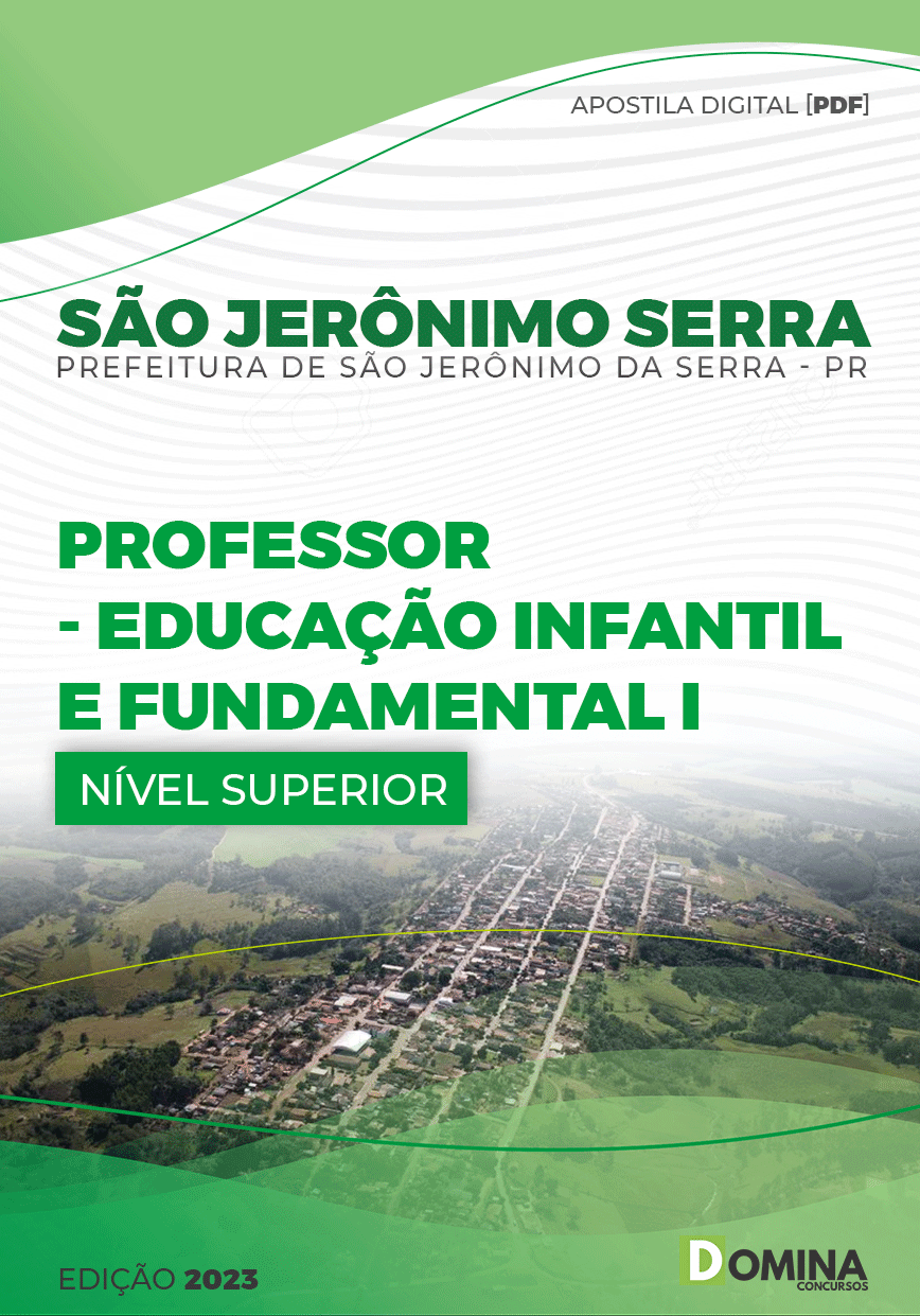 Apostila Pref São Jerônimo Serra PR 2023 Professor Educação Infantil