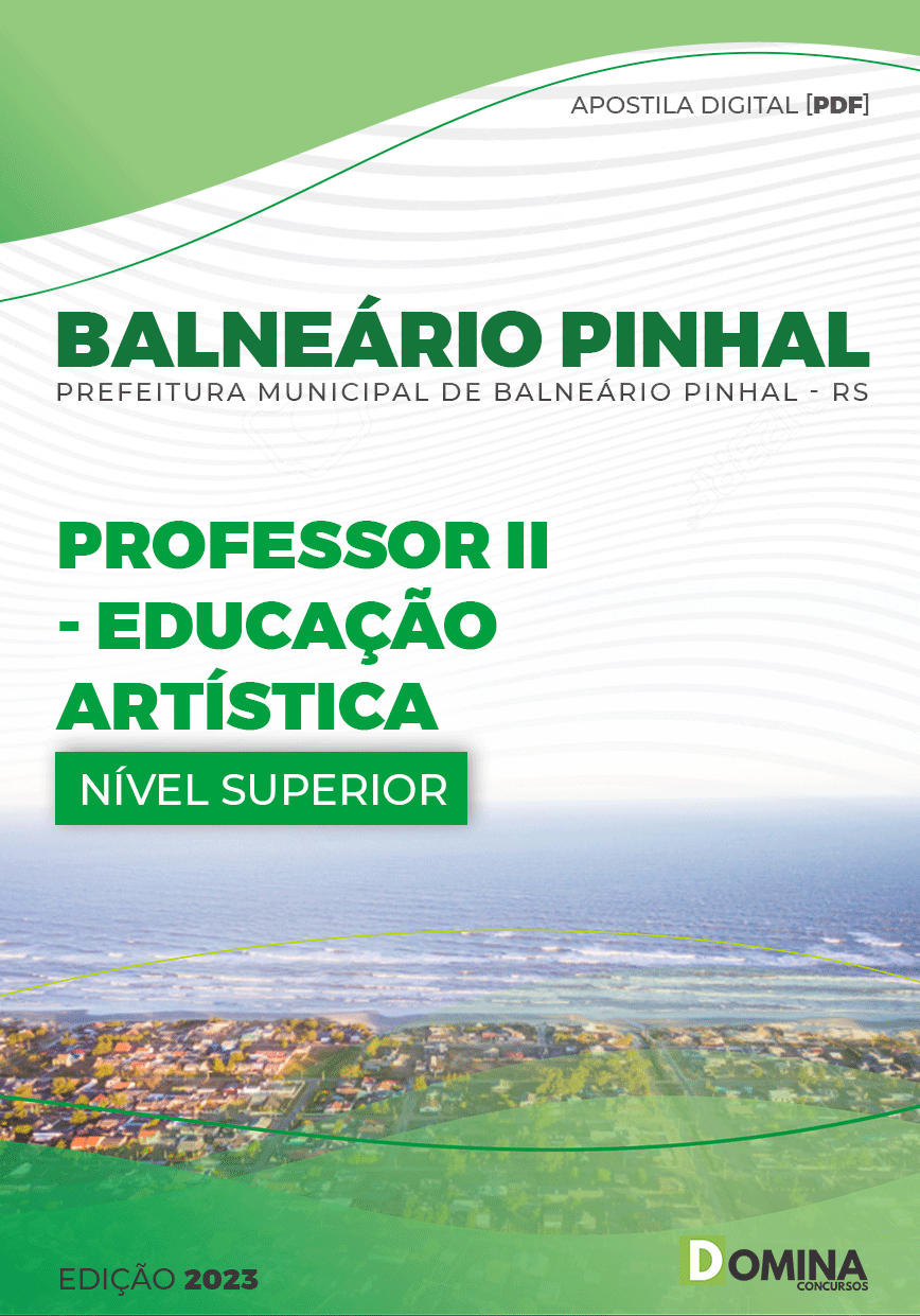 Apostila Pref Balneário Pinhal RS 2023 Professor II Educação Artística