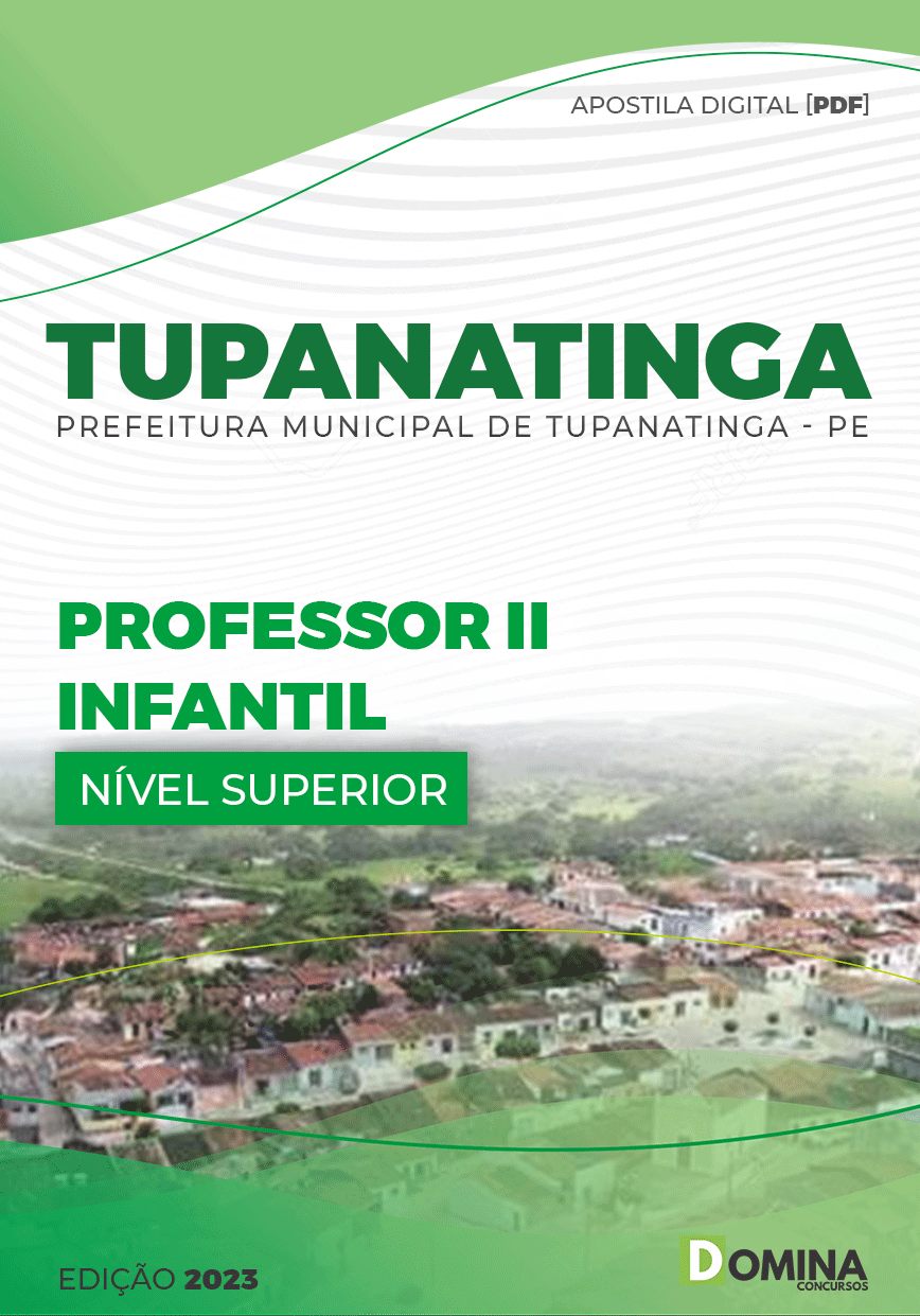 Apostila Pref Tupanatinga PE 2023 Professor II Infantil