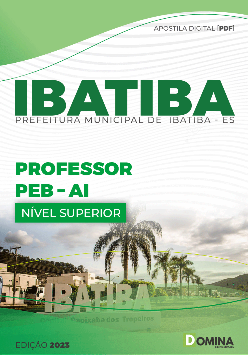 Apostila Concurso Pref Ibatiba ES 2023 Professor PEB I