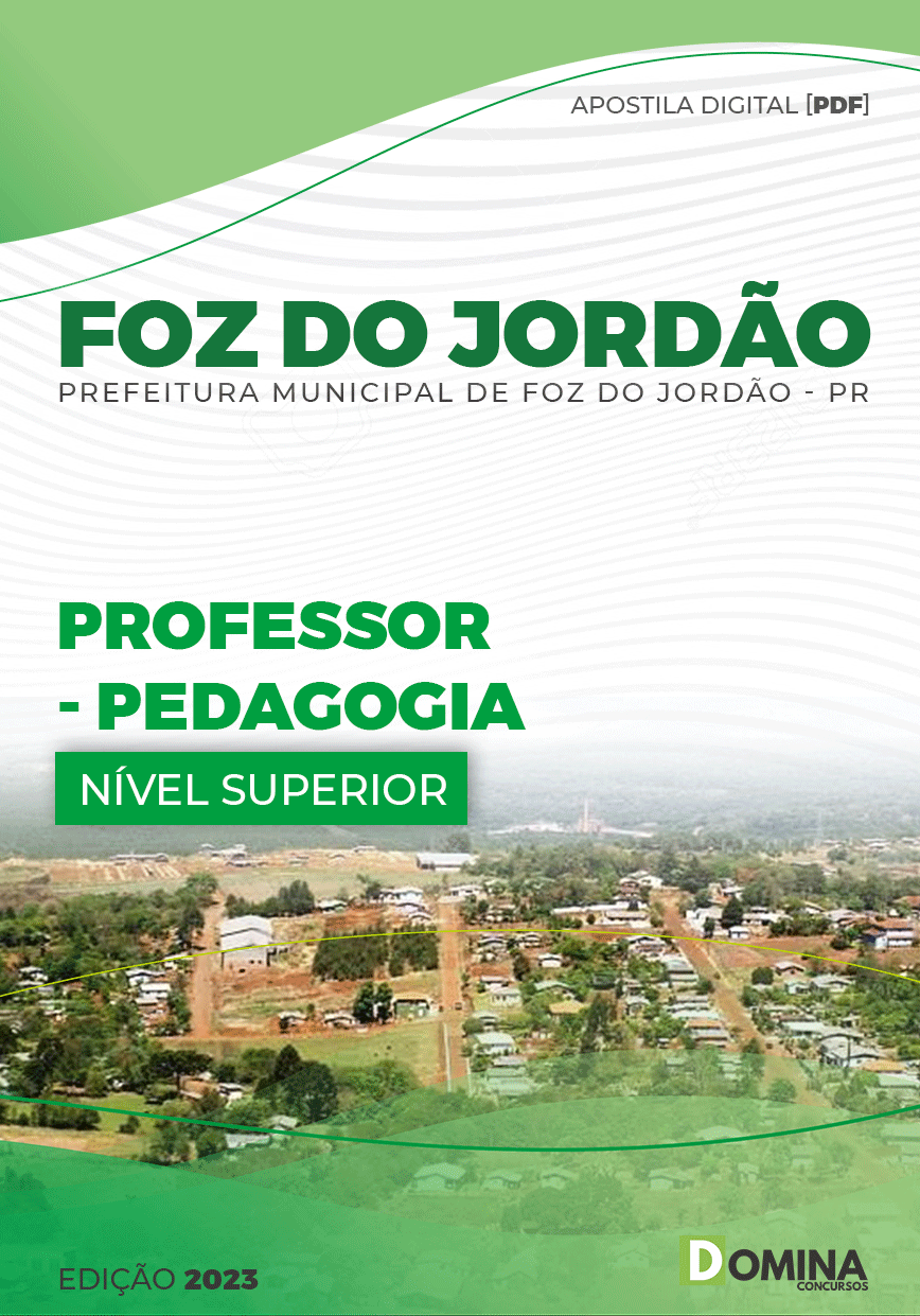 Apostila Digital Pref Foz Jordão PR 2023 Professor Pedagogia