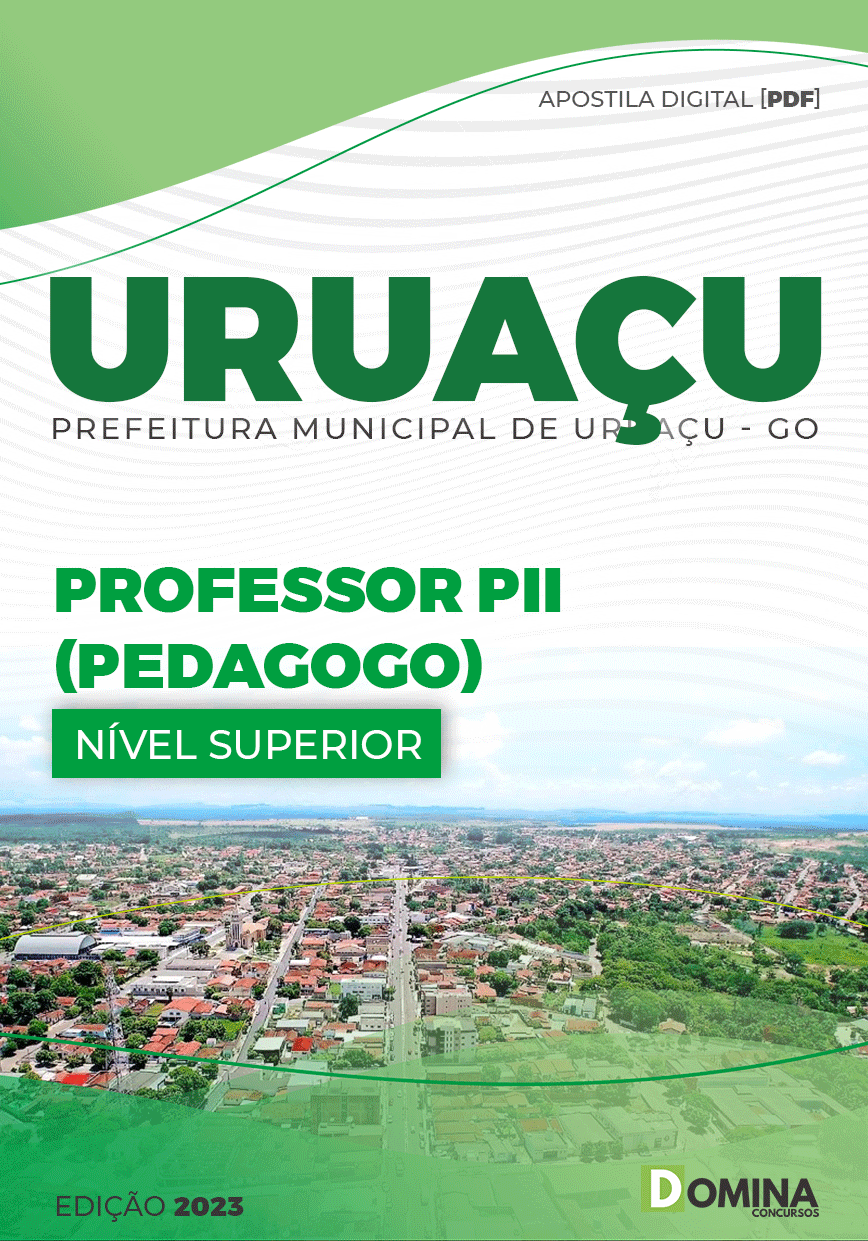 Apostila Pref Uruaçu GO 2023 Professor PII Pedagogo