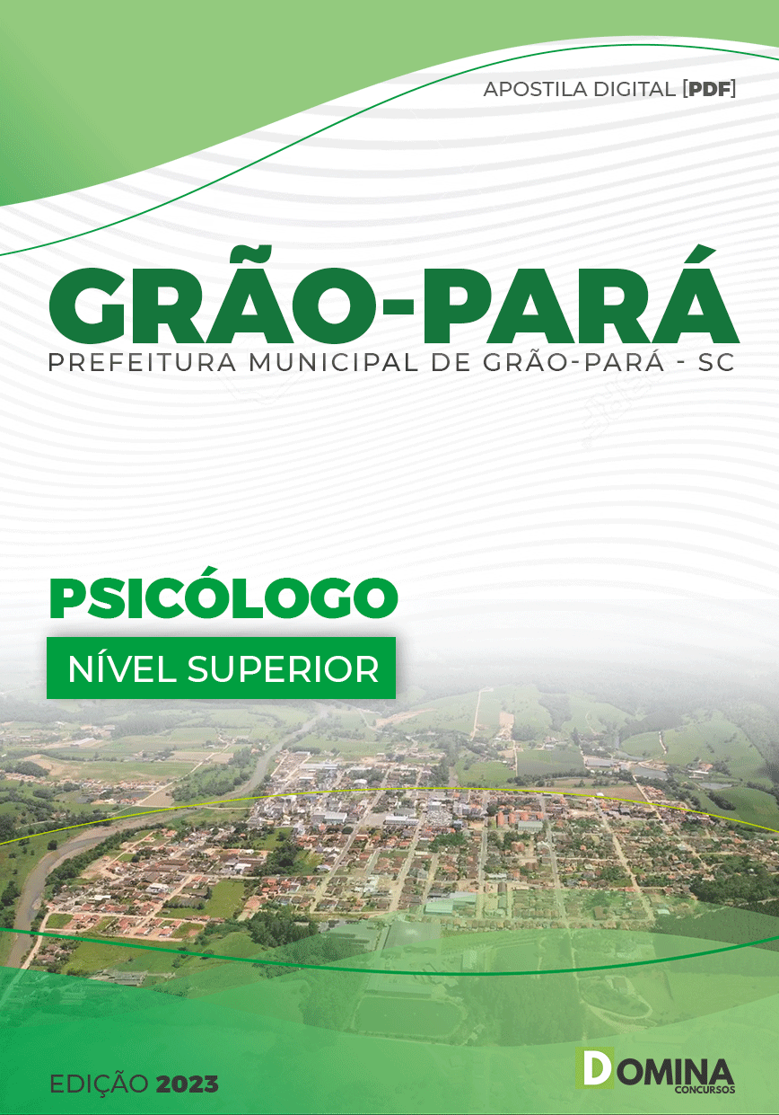 Apostila Digital Pref Grão Pará SC 2023 Psicólogo