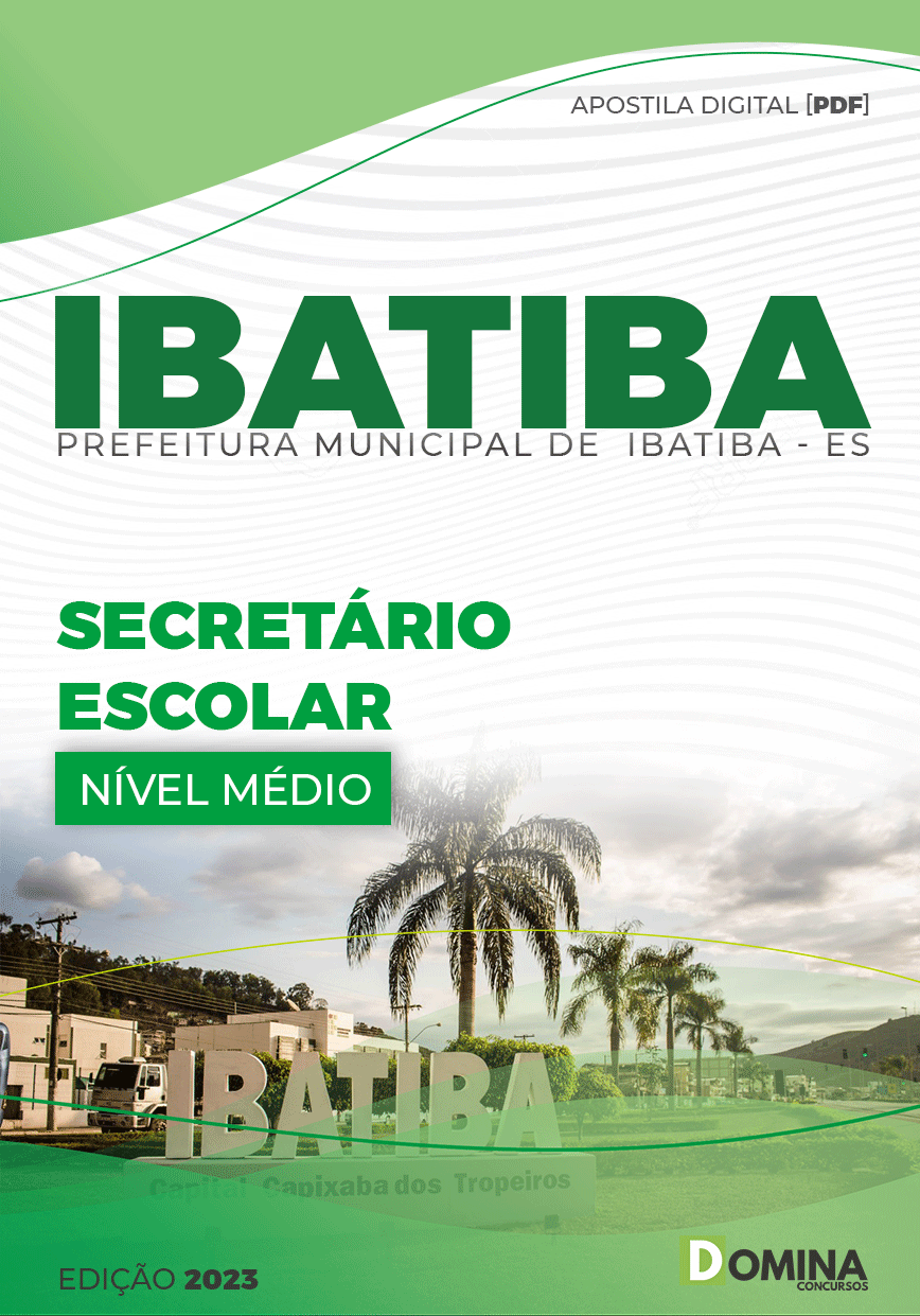 Apostila Concurso Pref Ibatiba ES 2023 Secretário Escolar