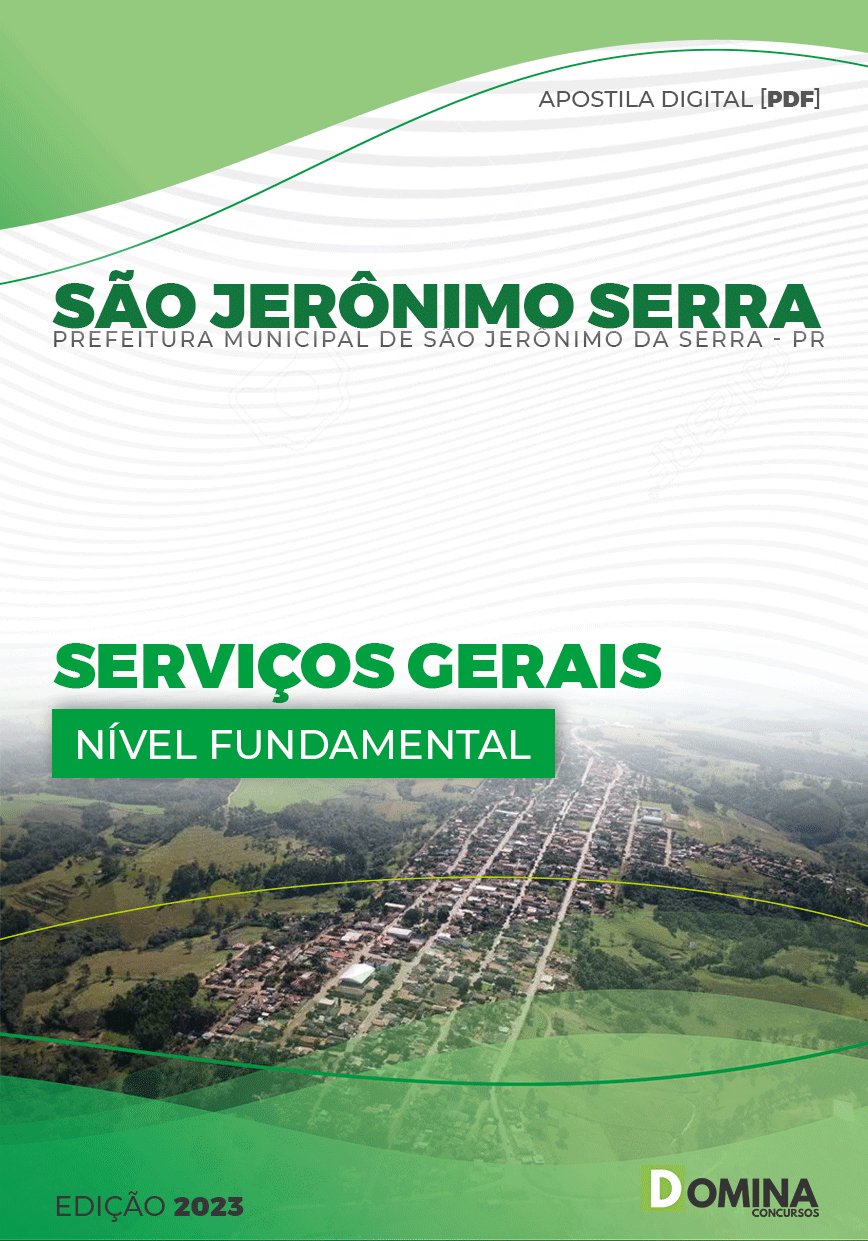 Apostila Pref São Jerônimo Serra PR 2023 Serviços Gerais