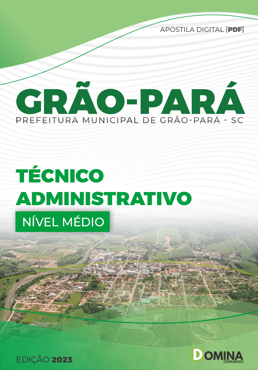 Apostila Digital Pref Grão Pará SC 2023 Técnico Administrativo