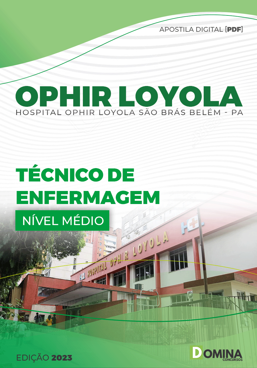 Apostila Hospital Ophir Loyola 2023 Técnico Enfermagem
