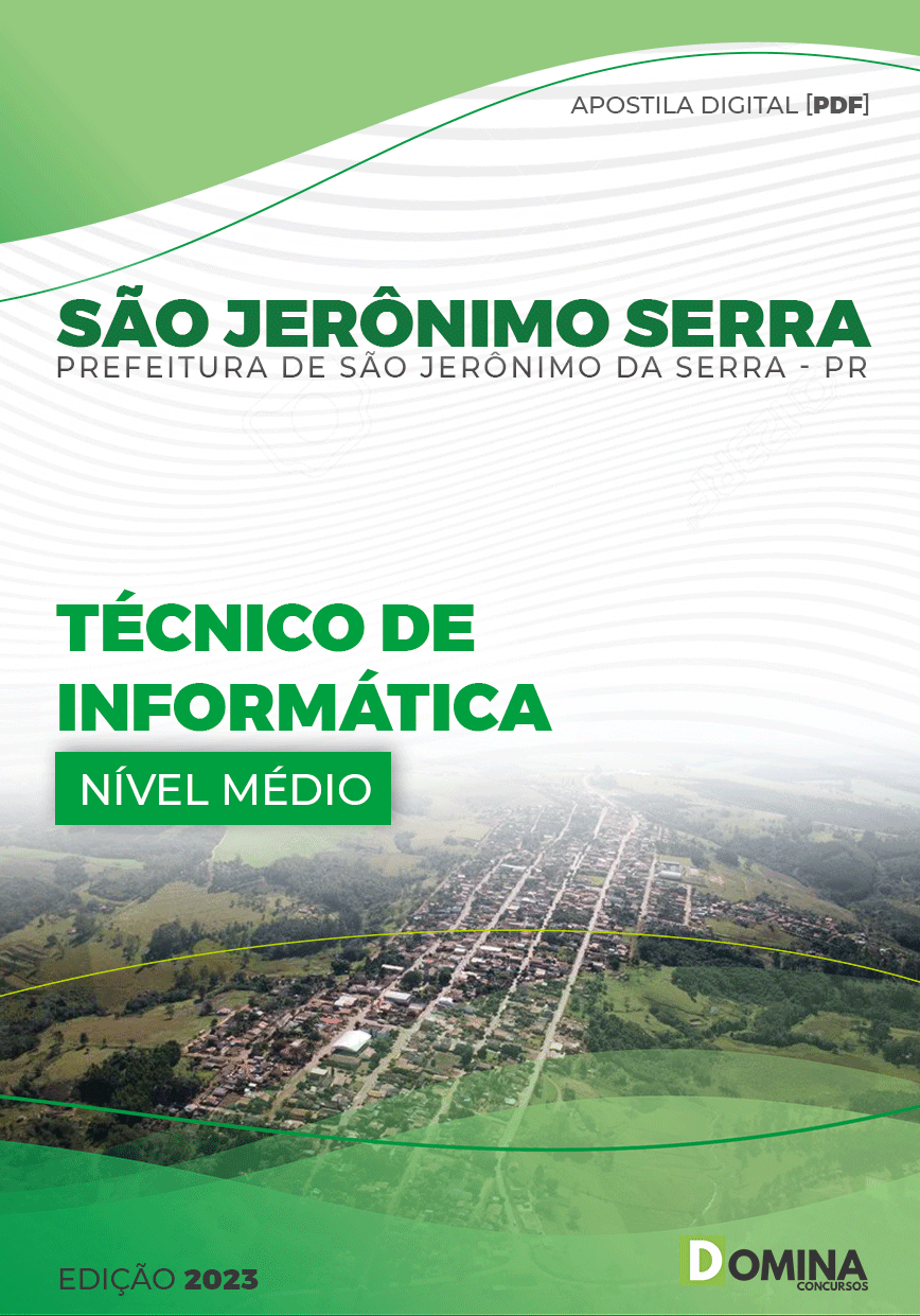 Apostila Pref São Jerônimo Serra PR 2023 Técnico Informática