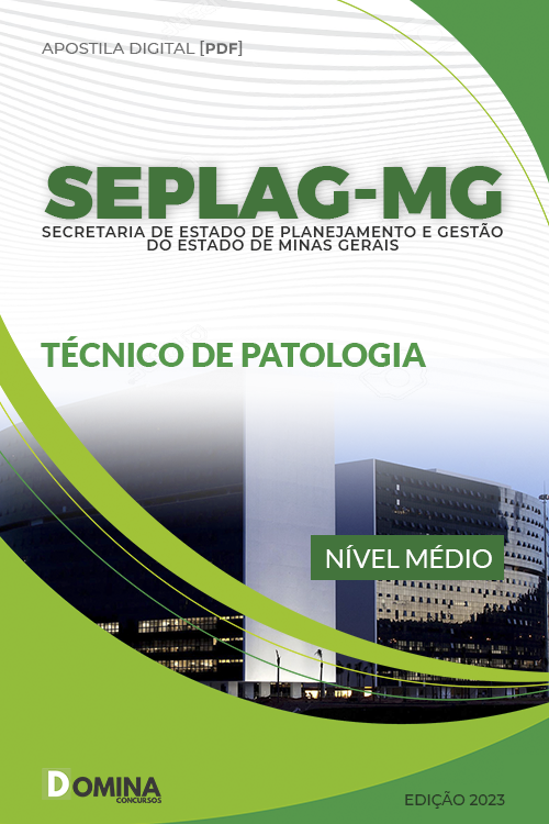 Apostila SEPLAG MG 2023 Analista Seguridade Técnico Patologia