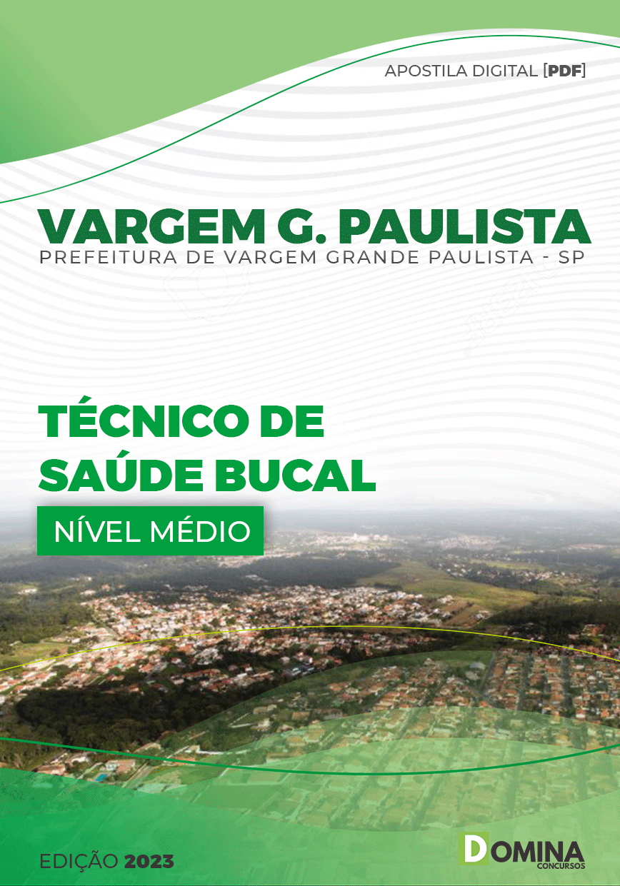 Apostila Pref Vargem Grande Paulista SP 2023 Técnico Saúde Bucal