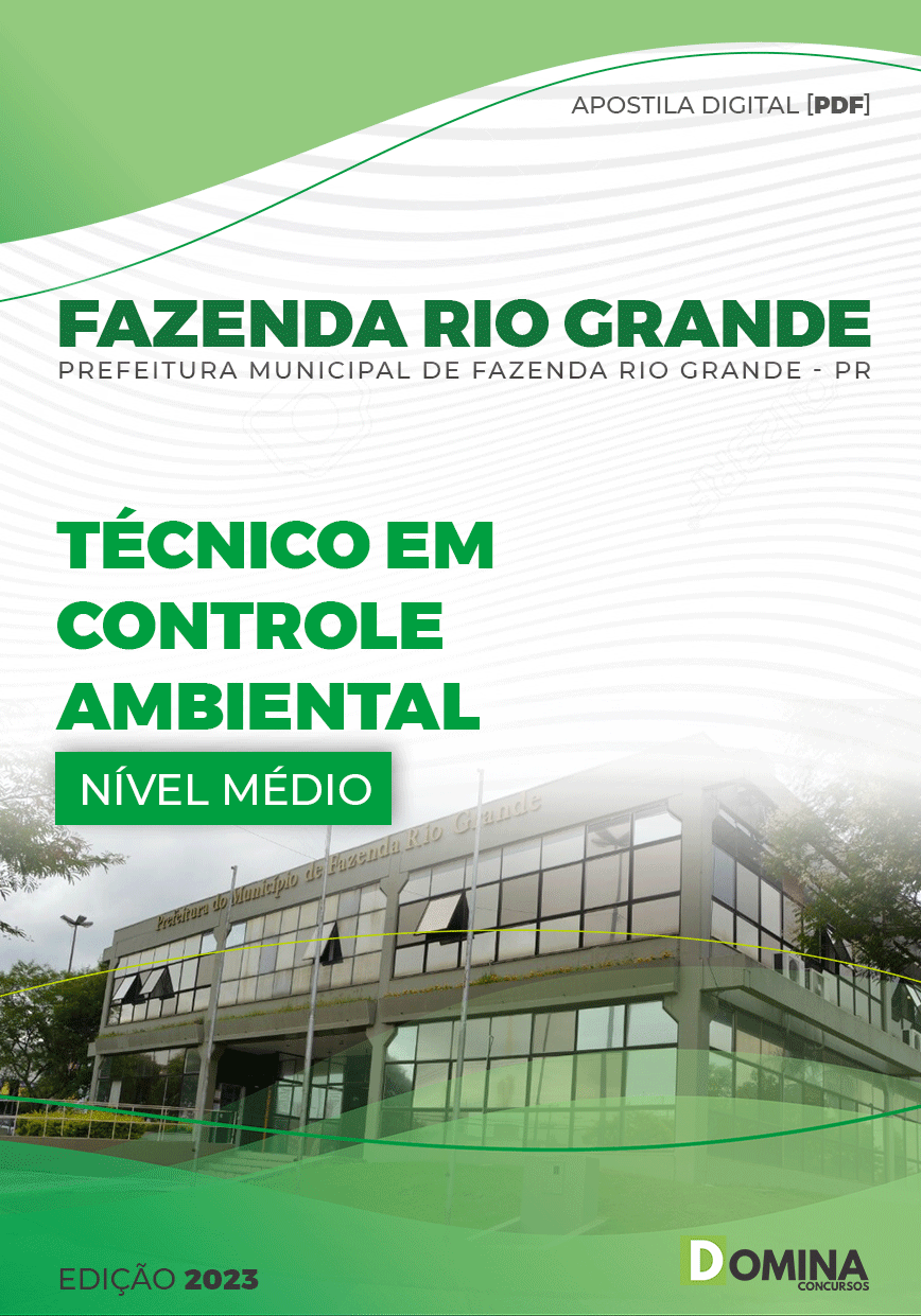 Apostila Pref Fazenda Rio Grande PR 2023 Técnico Controle Ambiental